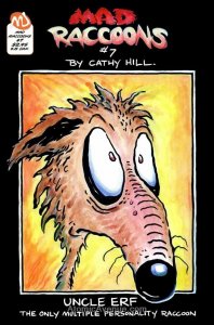 Mad Raccoons #7 VF/NM ; MU | MUPubs #352
