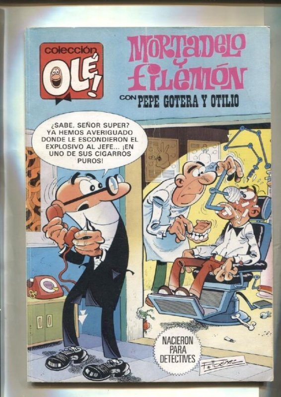 Coleccion Ole numero 245: Mortadelo y Filemon: Nacieron para detectives + Pep...