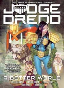 Judge Dredd Tp A Better World Rebellion Publishing Comic Book