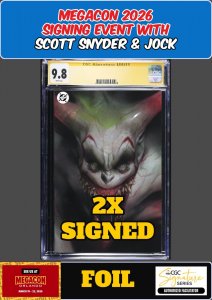 ABSOLUTE BATMAN #15 2ND P. FOIL CGC SS 9.8 SCOTT SNYDER/JOCK 2X SIGNED PRESALE