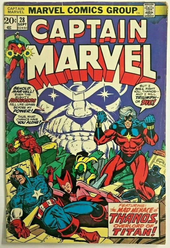 CAPTAIN MARVEL#28 VG 1973 FIRST THANOS COVER BRONZE AGE COMICS