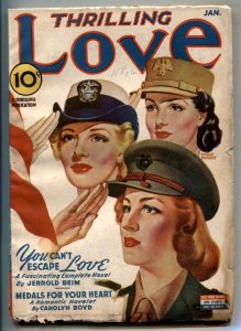 Thrilling Love Pulp January 1944- Medals For Your Heart - Bergey 