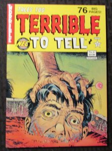 1992 TALES TOO TERRIBLE TO TELL #6 VF- 7.5 Classic Horror Covers