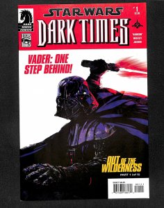 Star Wars: Dark Times - Out of the Wilderness #1 (2011)