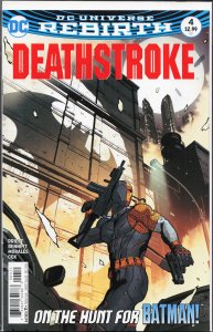 Deathstroke #4 (2016) Deathstroke