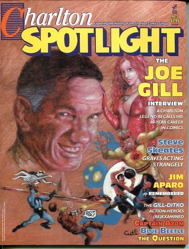 Charlton Spotlight Fanzine #5 2006-JOE GILL-JIM APARO-NICK CUTI-STEVE DITKO