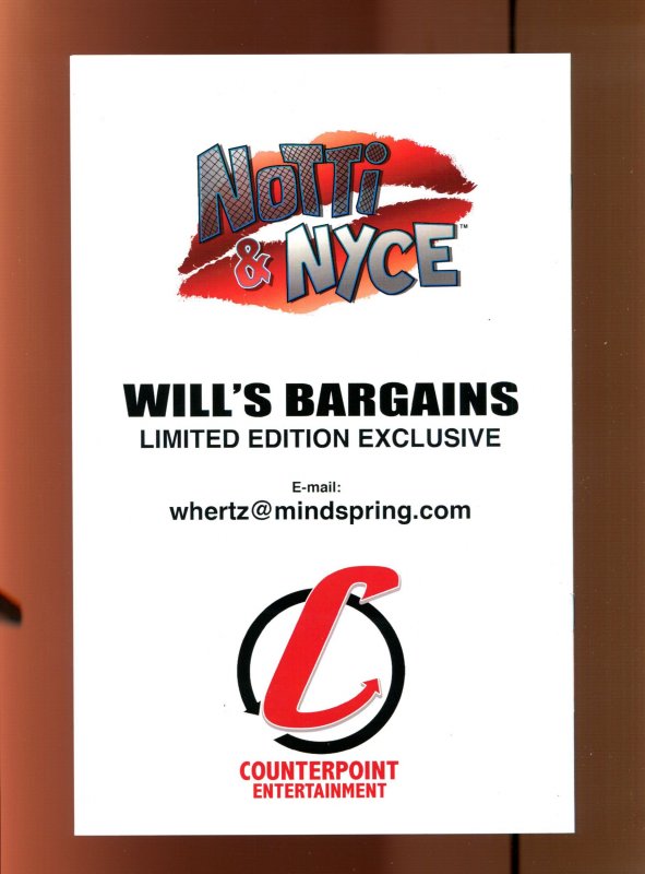 Notti & Nyce 2PC #1 - Moore Nice + Naughty Willsbargains LTD 100 (9.2ob) 2013