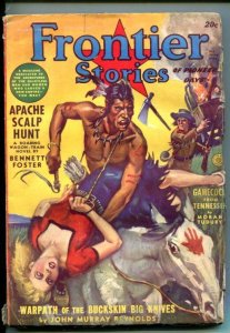 FRONTIER STORIES-SPRING 1942-INDIANS-PULP VIOLENCE-BOUND BLONDE BABE-good minus