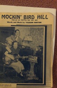 Mockingbird Hill sheet music Les Paul and Mary Ford see all my sheet