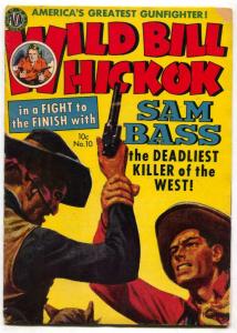 Wild Bill Hickok #10 1952- Avon Western- Sam Bass VG-