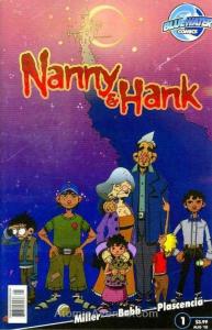 Nanny & Hank #1A VF/NM; Bluewater | save on shipping - details inside