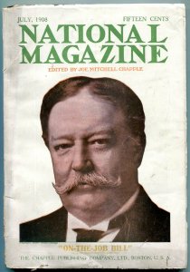 National Magazine Pulp July 1908- William Howard Taft VG