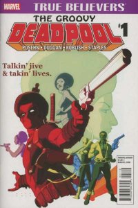 True Believers: The Groovy Deadpool #1, NM- (Stock photo)