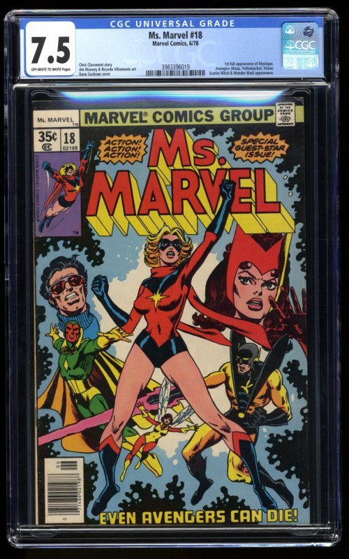 Ms. Marvel #18 CGC VF- 7.5 Off White to White 1st Full Mystique!