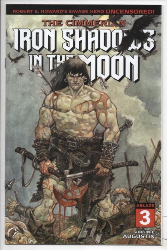 Cimmerian Iron Shadows in the Moon #3 C, VF/NM, Conan Homs cover 2021