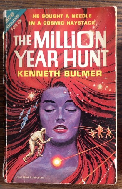 The millionyear hunt/Ships to the stars,255p,Ace 2 in 1 PB,1964