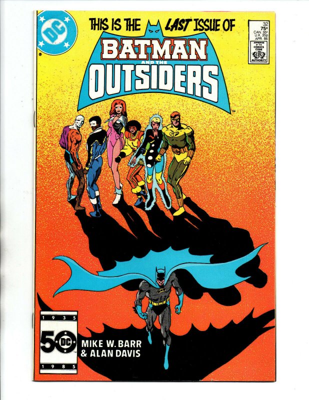 Batman and the Outsiders #32 Last Issue - 1986 - VF/NM