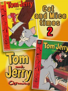 2 TOM AND JERRY COMICS #118 & 119 (1954) 6.0 FN  Barney Bear & Benny Burro too!