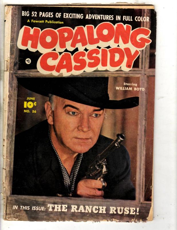 Hopalong Cassidy # 56 GD/VG Fawcett Comic Book Photo Cover Cowboy Western J314