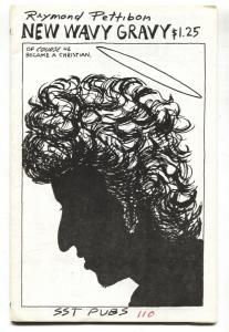 NEW WAVY GRAVY 1985 RAMOND PETTIBON FANZINE-BLACK FLAG--HENRY ROLLLINS-RARE