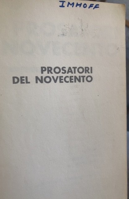 PROSATORI del Novecento, 1967, 242p
