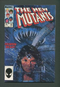 New Mutants #18  /  9.2 NM- 9.4 NM   /  August 1984