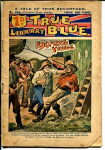 True Blue Library #204 1920's-pulp adventure-Desperate Voyage-U.K.-FR/G