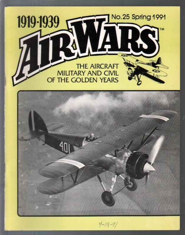 Air Wars #25  Spring 1991-Aircraft & air warfare of the middle years 1919-1939-G