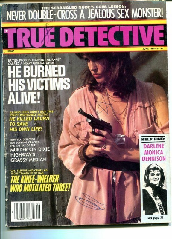 TRUE DETECTIVE-JUNE 1988-G-SPICY-MURDER-RAPE-ORGIES-KIDNAP-MASSACRE G