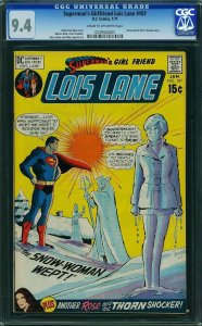 Superman's Girl Friend, Lois Lane #107 (1971) CGC 9.4 NM