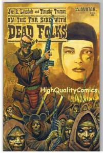 ON THE FAR SIDE W/ DEAD FOLKS #2, NM+, Zombies, Tim Truman, Horror