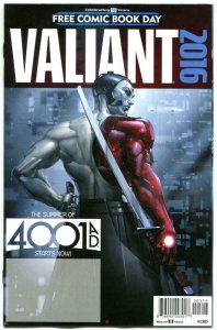 VALIANT 4001 AD, NM, FCBD, more Promo / items in store, 2016, BloodShot