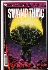Future State: Swamp Thing #2 (2021) Swamp Thing