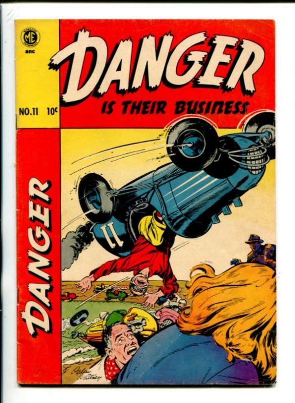 DANGER IS THEIR BUSINESS #11-1952-ME-OGEN WHITNEY-MIDGET AUTO CRASH-fn