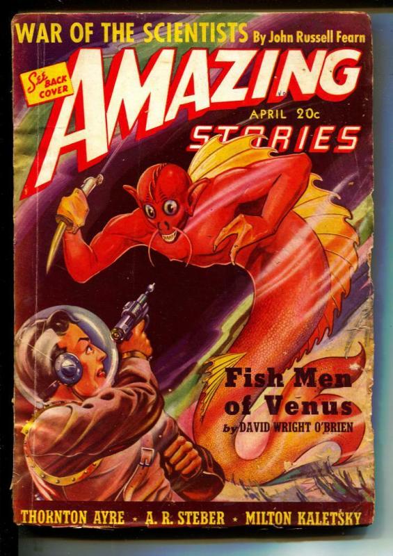 Amazing Stories Pulp 4/1940- Fish Men Of Venus 