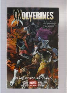 WOLVERINES Vol. 2 Claw, Blade and Fangs - 1st Print - Trade Paperback (7.0) 2015