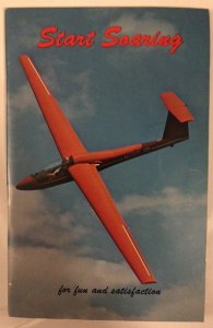 Start soaring for fun and satisfaction SCHWEIZER gliders 1982