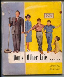 Don's Other Life 1944-Kay McNeill- home life radio series Breakfast Club star...