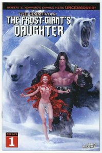 CIMMERIAN FROST GIANTS DAUGHTER # 1 COVER B NM Ablaze (Conan)