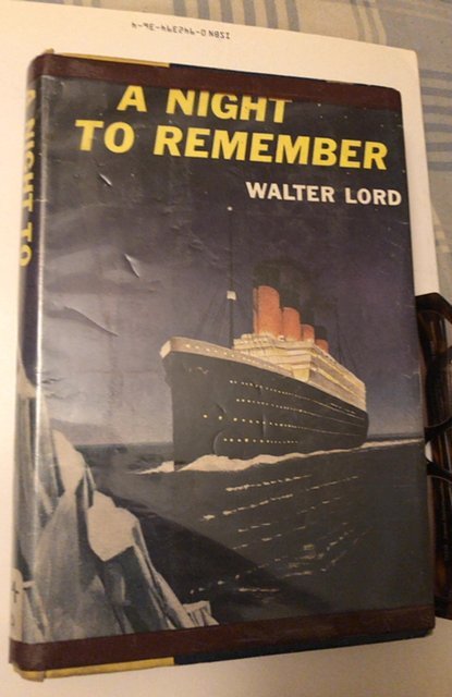 A night to remember, Lord, 1955 3rd print HCDJ,Mylar ex-library but clean