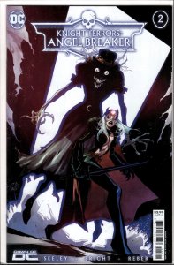 Knight Terrors: Angel Breaker #2 (2023) Angel Breaker
