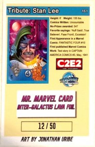 TRIBUTE: STAN LEE C2E2 EXCLUSIVE INTER-GALACTUS LAVA FOIL VARIANT W/NUMBERED COA