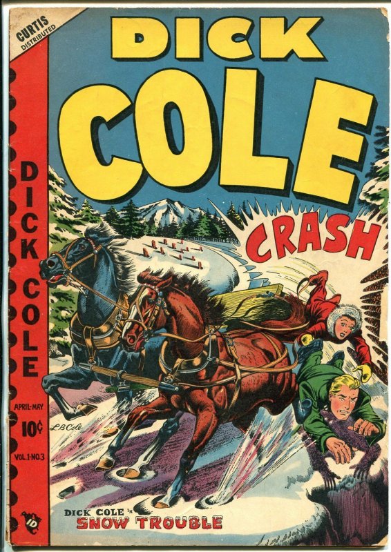 Dick Cole  #3 1949-Star-L.B. Cole wagon crash cover-outstanding art-VG 