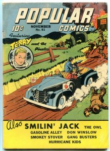 Popular Comics #81 1942- WWII anti-jap Terry & pirates cover- Owl- Cyclone VG/F