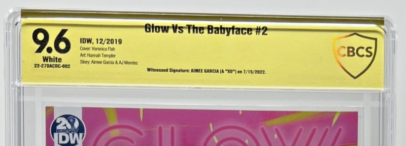 GLOW VERSE THE BABYFACE #2 Signed by Aimee Garcia 9.6