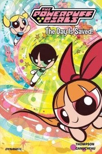 Powerpuff Girls Tp Vol 01 The Day Is Saved DYNAMITE Entertainment Comic Book
