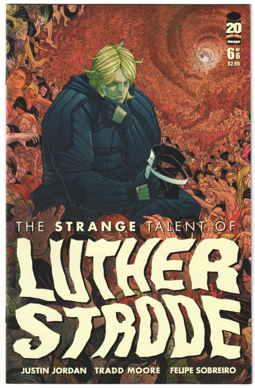 The Strange Talent of Luther Strode #1, 2, 3, 4, 5, 6 (2011) Complete set!