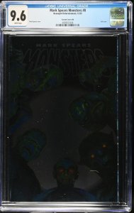 Mark Spears Monsters #8 Foil A46 FOIL 1:300 Variant Cover CGC 9.6