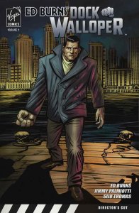 Dock Walloper #1 VF/NM; Virgin | save on shipping - details inside