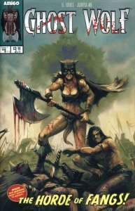 Ghost Wolf: The Horde of Fangs #1 VF/NM ; Amigo | Vol. 2